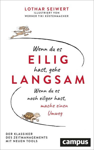 Produktbild: Wenn du es eilig hast, gehe langsam