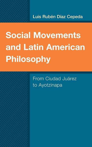 Produktbild: Social Movements and Latin American Philosophy