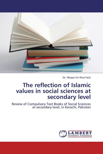 Produktbild: The reflection of Islamic values in social sciences at secondary level