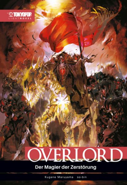 Overlord Light Novel 09, Taschenbuch von Kugane Maruyama , So-bin, Tokyopop GmbH, 9783759314543