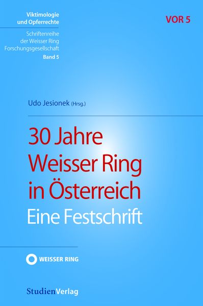 Produktbild: 30 Jahre Weisser Ring in Österreich