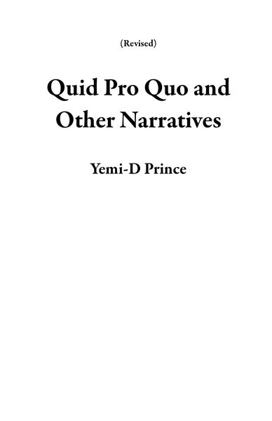 Produktbild: Quid Pro Quo and Other Narratives (Revised)
