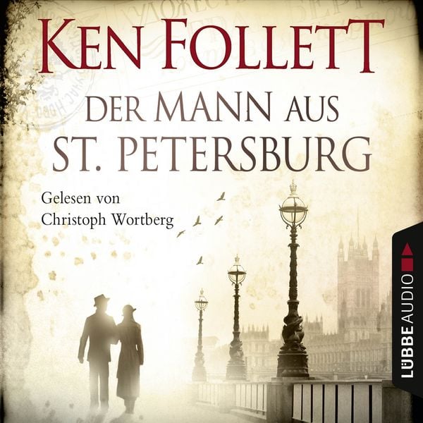 Der Mann aus St. Petersburg - Ken Follett, Audio, 9783838769165