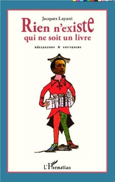 Produktbild: Rien n'existe qui ne soit un livre