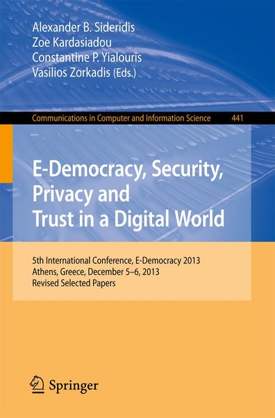 Produktbild: E-Democracy, Security, Privacy and Trust in a Digital World