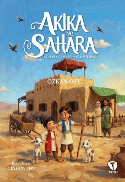 Produktbild: Akika ve Sahara Son Peygamberin s.a.v. Izinde