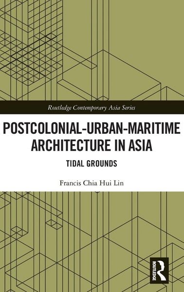 Produktbild: Postcolonial-Urban-Maritime Architecture in Asia