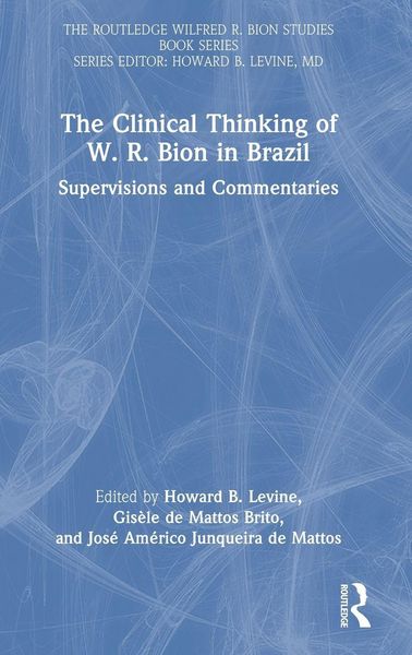 Produktbild: The Clinical Thinking of W. R. Bion in Brazil