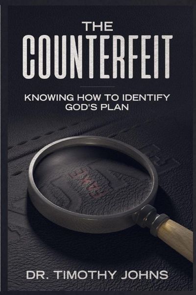 Produktbild: The Counterfeit Knowing How to Identify God's Plan