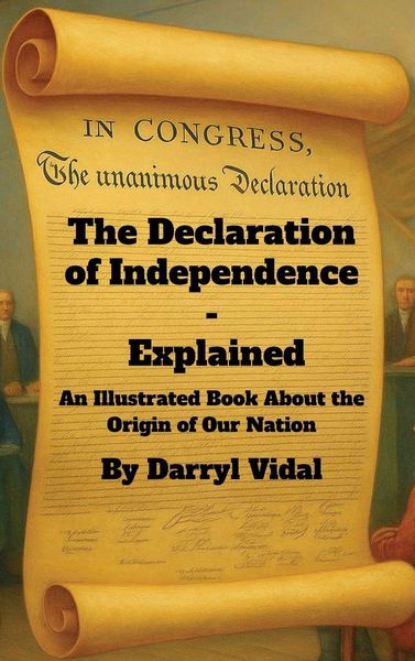 Produktbild: The Declaration of Independence - Explained