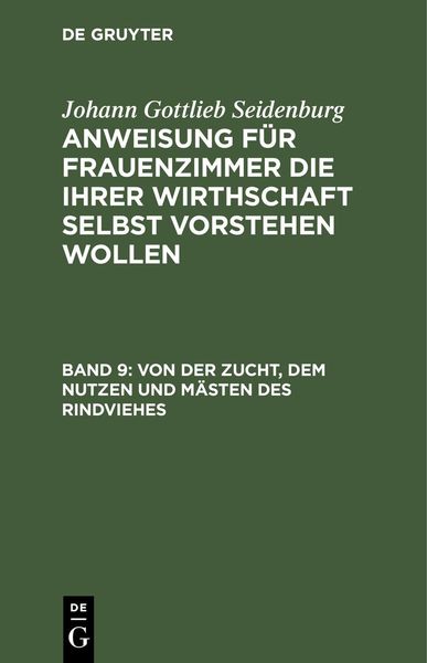 Produktbild: Von der Zucht, dem Nutzen und M&auml;sten des Rindviehes