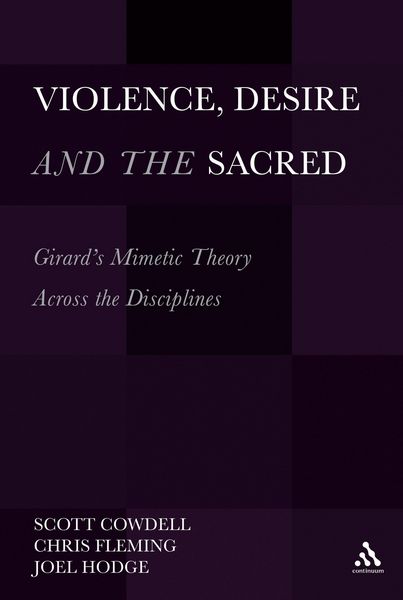 Produktbild: Violence, Desire, and the Sacred