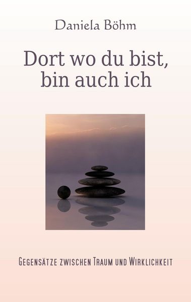 Produktbild: Dort wo du bist, bin auch ich