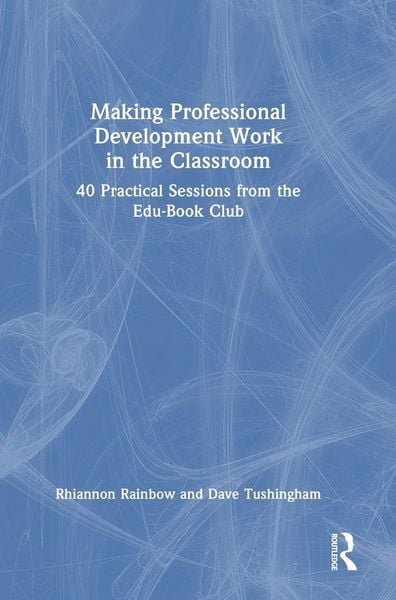 Produktbild: Making Professional Development Work in the Classroom