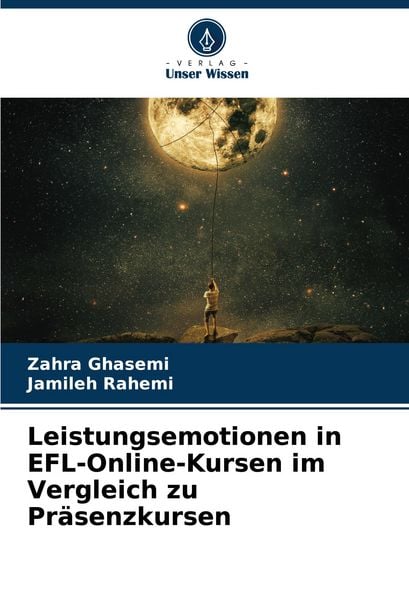 Produktbild: Leistungsemotionen in EFL-Online-Kursen im Vergleich zu Pr&auml;senzkursen