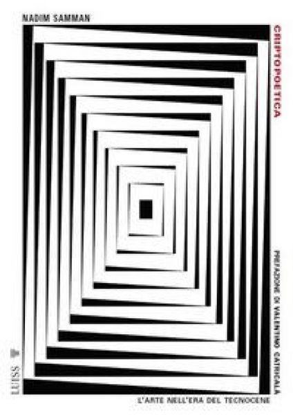Produktbild: Criptopoetica. L'arte nell'era del tecnocene