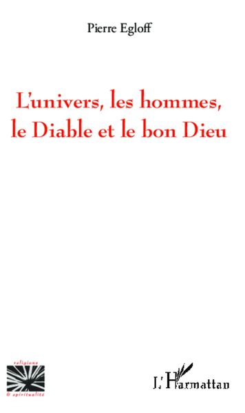 Produktbild: L'univers, les hommes, le Diable et le bon Dieu