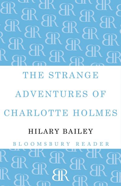 Produktbild: The Strange Adventures of Charlotte Holmes