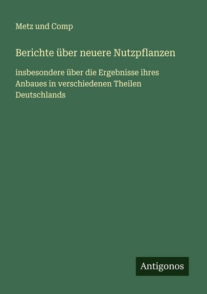 Produktbild: Berichte &uuml;ber neuere Nutzpflanzen