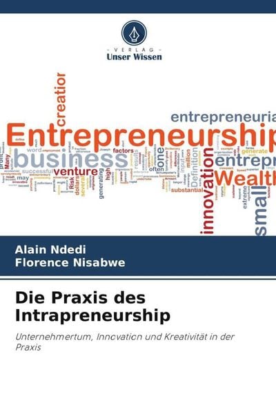 Produktbild: Die Praxis des Intrapreneurship