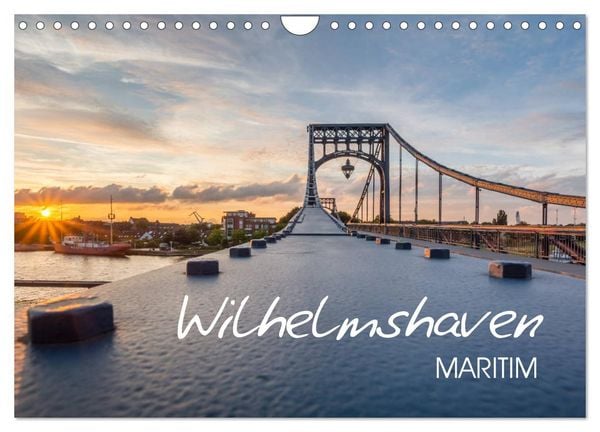 Wilhelmshaven maritim (Wandkalender 2026 DIN A4 quer), CALVENDO Monatskalender