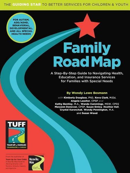 Produktbild: Family Road Map: A Step-By-Step Guide to Navigating Health, Education, and Insurance Services for Families with Special Needs