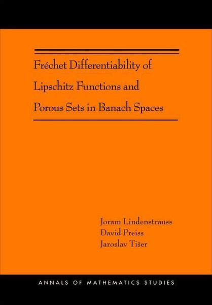 Produktbild: Frechet Differentiability of Lipschitz Functions and Porous Sets in Banach Spaces (AM-179)