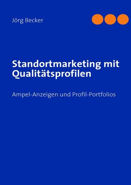 Produktbild: Standortmarketing mit Qualit&auml;tsprofilen