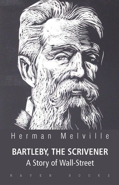 Produktbild: Bartleby, The Scrivener a Story Of Wall-Street