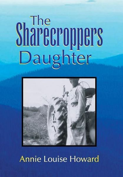 Produktbild: Howard, A: Sharecroppers Daughter