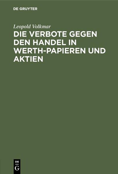 Produktbild: Die Verbote gegen den Handel in Werth-Papieren und Aktien