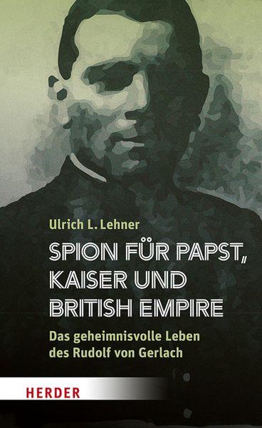 Produktbild: Spion f&uuml;r Papst, Kaiser und British Empire