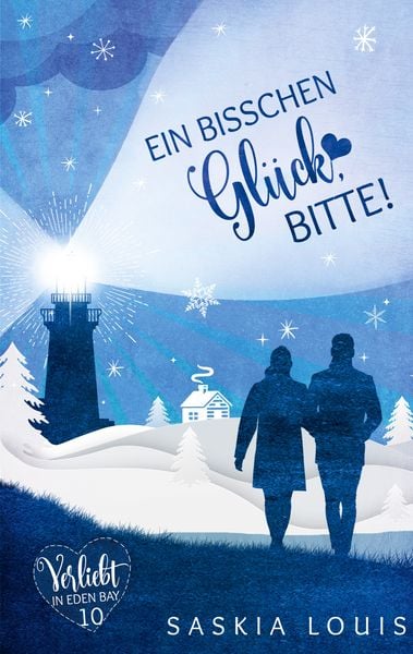 Produktbild: Ein bisschen Gl&uuml;ck, bitte! (Verliebt in Eden Bay 10)