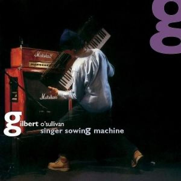 Singer Sowing Machine - Gilbert OSullivan, CD