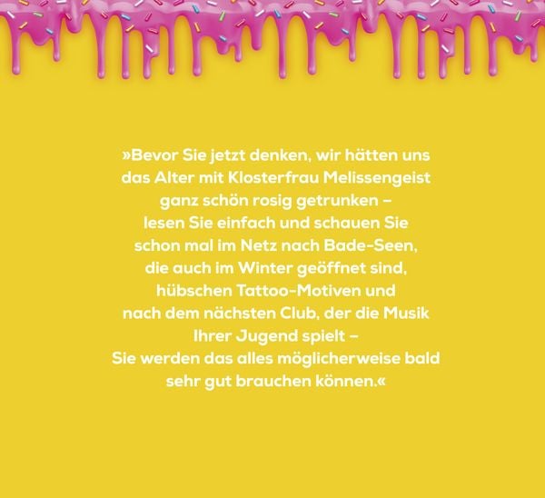 Produktbild: &Auml;lter werden ist wie jung sein, nur krasser