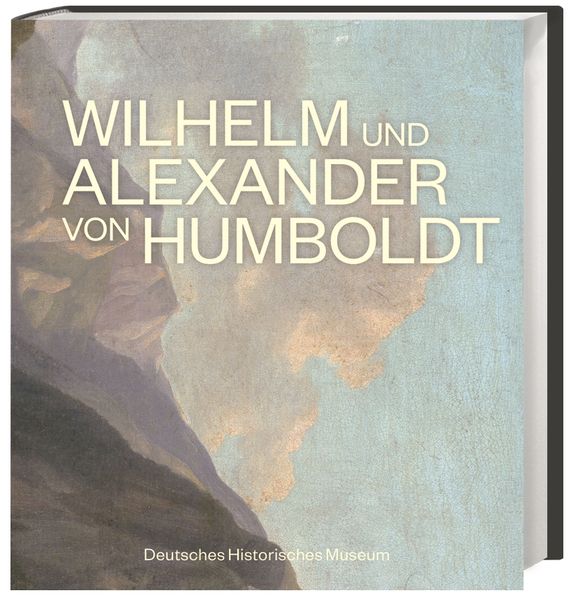 Produktbild: Wilhelm und Alexander von Humboldt