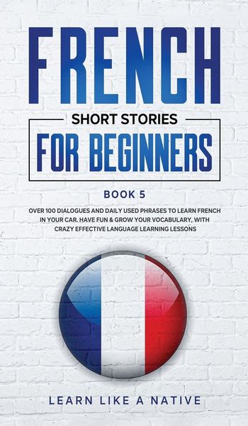 Produktbild: French Short Stories for Beginners Book 5