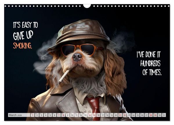 Produktbild: Crazy dogs COOL SAYINGS (Wall Calendar 2026 DIN A3 landscape), CALVENDO 12 Month Wall Calendar