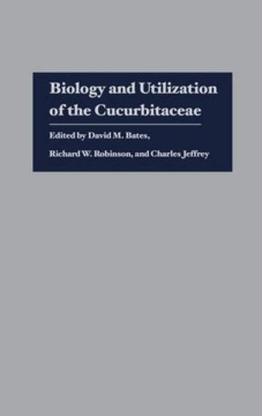 Produktbild: Biology and Utilization of the Cucurbitaceae