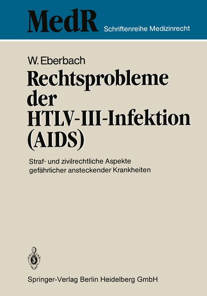 Produktbild: Rechtsprobleme der HTLV-III-Infektion (AIDS)