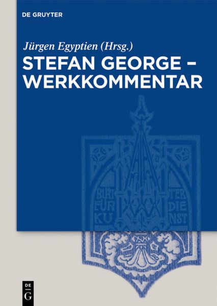 Produktbild: Stefan George &ndash; Werkkommentar