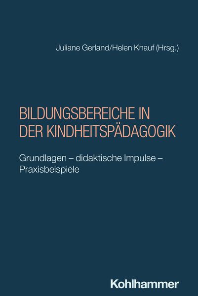 Produktbild: Bildungsbereiche in der Kindheitsp&auml;dagogik