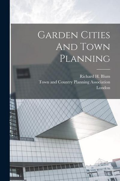 Produktbild: Garden Cities And Town Planning