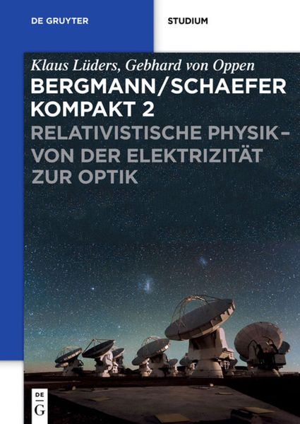 Produktbild: Relativistische Physik - von der Elektrizit&auml;t zur Optik