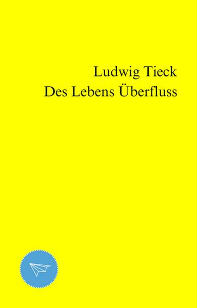 Produktbild: Des Lebens &Uuml;berfluss