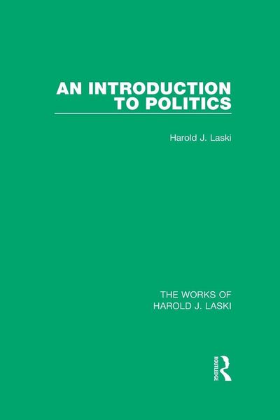 Produktbild: An Introduction to Politics (Works of Harold J. Laski)