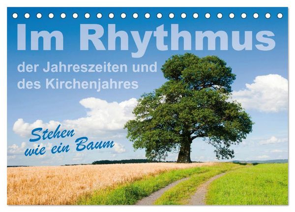 Produktbild: Im Rhythmus der Jahreszeiten und des Kirchenjahres (Tischkalender 2026 DIN A5 quer), CALVENDO Monatskalender
