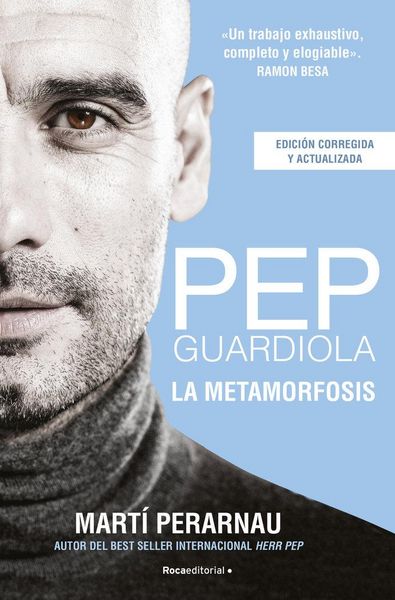 Produktbild: Pep Guardiola. La Metamorfosis. Edicion Corner 10o Aniversario