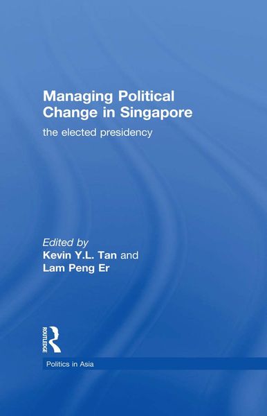 Produktbild: Managing Political Change in Singapore