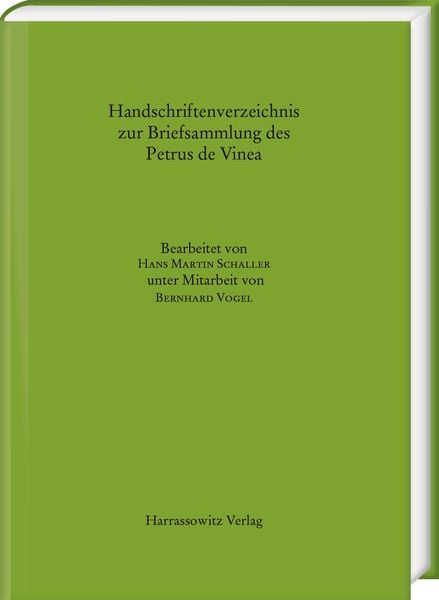Produktbild: Handschriftenverzeichnis zur Briefsammlung des Petrus de Vinea
